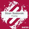 Frame - Stan Sadovski