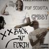 Back N Forth (Explicit) - Gmbby