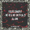 VIOLÃO SOMBRIO (Explicit) - DJ JMK&MC 4R&MC SMITH DA ZS&Club do hype