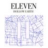 Hollow Earth (Instrumental Version) - Eleven