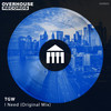 I Need (Original Mix) - TGW