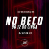 No Beco do 12 do Cinga (Explicit) - MC CR DA ZO&Dj CR da ZO&MC VN CRIA