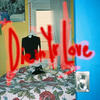 Die in Yr Love (Explicit) - Cheeky&Blue w3rD