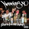 The Drifters (Explicit) - Nefarious Xo