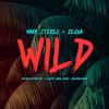 Wild (Melodika Remix) - Mark Stereo&Melodika&Zegna