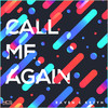 Call Me Again - Raven & Kreyn