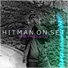 I Am / Just Me(feat. Mj White) - Hitman On Set&MJ White