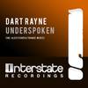 Underspoken (Alex Fisher Remix) - Dart Rayne&Alex Fisher