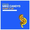 Pump It Up - Mike Candys