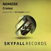 Cronus (Original Mix) - NoMosk
