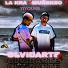 Olvidarte - YiyoLMB&La Kra&Muñekso