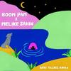 Benİ Yalniz Koma - Boom Pam&Melike Sahin