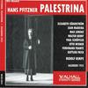 Palestrina : Act I - Für ihn, sein Wesen will's - Wiener Philharmoniker&Rudolf Kempe&Waldemar Kmentt&Rudolf Christ&august jaresch&Alfred Poell&Franz Bierbach&Walter Ranninger&Walter Berry&Otto Wiener&Gottlob Frick