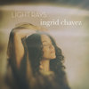 Light Rays (Original Mix) - Ingrid Chavez
