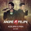 Vou para o Alvo (Ao Vivo) - André e Felipe&DJ PV