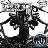 Sense of Dark (Domination Mix) - Chriss Vargas