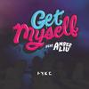 Get Myself - FYKE&刘逸云 Amber Liu