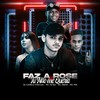 Faz a Pose Vs Tu Não Me Queria (Explicit) - Dj Camilo Vinicius&Mc Teteu&Mc India&MC Mn
