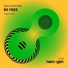 Be Free (Original Mix) - Soulvation