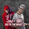 Vai Me Mamando (Explicit) - MC Dino&MC Petty SP