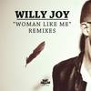 Woman Like Me (Flosstradamus Remix) - Willy Joy