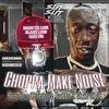 Choppa Make Noise(feat. Bone Head Banga) (Explicit) - Gutta K Slit Slit&Bone Head Banga