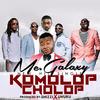 Komolop Cholop - MC Galaxy