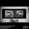 We Ain't Scared No More (Original Mix) - Aaron Suiss&KoKo The Kid