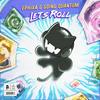 Let's Roll - Ephixa&Going Quantum