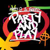 Party and Play (Radio Mix) - Matty G&Reeps