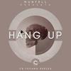 Hang Up - Munfell Muzik