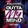 Outta My Mind - ONE SON&Johnnie Henderson