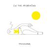 In the Morning - Jazzanova&Zakes Bantwini