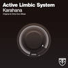 Karahana (Chris Voro Remix) - Active Limbic System