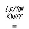 Leyton Kweff (feat. SNR, LFace & S) (Explicit) - Uk Drill Hub&SNR&LFACE&S