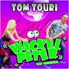 Wackelpeter - Tom Touri