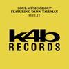 Feel It (feat. Dawn Tallman) (Juan's Wonder Boy Dub) - Soul Music Group&Dawn Tallman