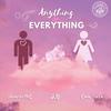 Anything Is Everything (feat. PreciseMC & Cody Nash) - djB&PreciseMC&Cody Nash