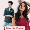 Gora Sa Badan - Ikbal khan