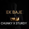 Ek Baje - Chunky