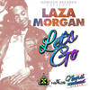 Let's Go - Laza Morgan