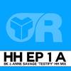 Testify (HH Mix) - BK&Anne Savage