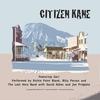 Citizen Kane(feat. Sari, Billy Peruso, The Lost Hero Band, David Alben & Joe Pregiato) - Richie Point Blank&Sari&Billy Peruso&The Lost Hero Band&David Alben&Joe Pregiato