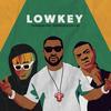 Lowkey(feat. Teefreeze & Jovi Cas) - Don Bunji&TeeFreeze&Jovi Cas