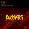 Anxiety (Original Mix) - D.B.J