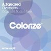 Overseas (Original Mix) - A.Squared