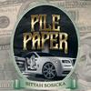 PILE PAPER - BITTAH SOSICKA&kennygraypme