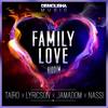 Family Love Riddim (Instrumental) - Demolisha Deejayz