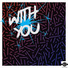 With You - Gianmarco Staccone DJ