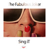 Sing It - The Fabulous Joker